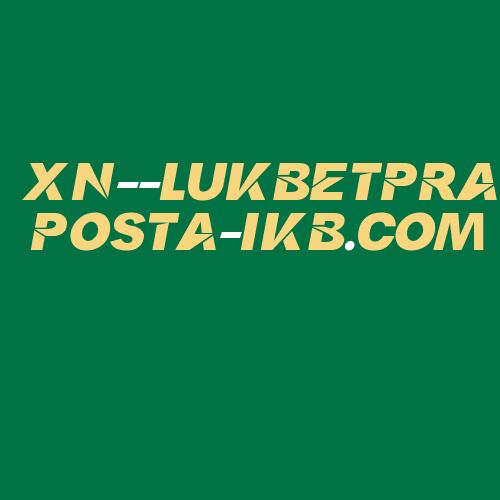 Logo da XN--LUKBETPRAPOSTA-IKB